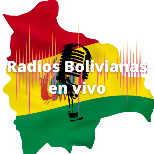 Radios Bolivianas en Vivo